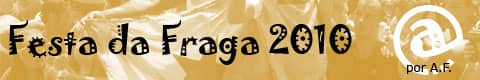 Fotos Festa da Fraga 2010 por AF